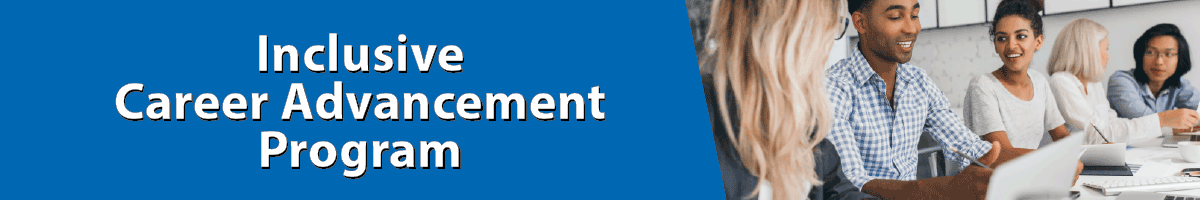 Inclusive Career Advancement Program