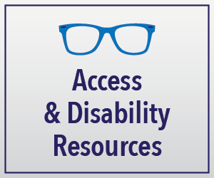 Access and Disability Resources