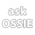 Have Questions Ask Ossie