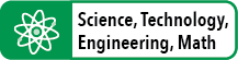 Science, Technology, Engineering and Math