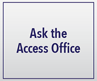 ask the access office