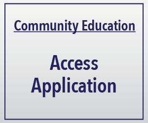 Community Ed Access Application