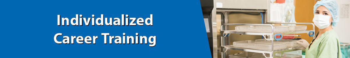 Individualized Career Training